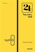21. Kou Neyzen`le Akif Lejand