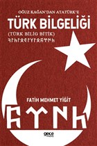 Oğuz Kağan`dan Atatürk`e Türk Bilgeliği Gece Kitaplığı