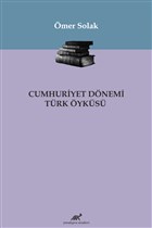 Cumhuriyet Dönemi Türk Öyküsü Paradigma Akademi Yayınları