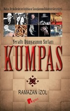 Kumpas - Yeraltı Dünyasının Sırları Lopus Yayınları