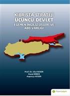 Kıbrısta Strateji Üçüncü Devlet Egemen İngiliz 	Üsleri ve ABD Varlığı Hiperlink Yayınları
