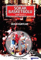Sokak Basketbolu - Takm Ruhu 2 Bilgiyolu Yaynclk