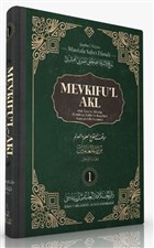 Mevkfu`l Akl 1. Cilt Daru`l Hilafetil Aliyye Medresesi