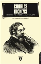 Charles Dickens Hayat ve Edebi Faaliyetleri Dorlion Yaynevi