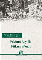 Felatun Bey le Rakm Efendi Trk Dil Kurumu Yaynlar