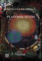 ki Dnya Arasnda 1 Platonik Sevda Kutlu Yaynevi