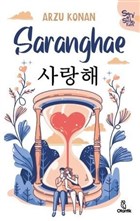 Saranghae - Seni Seviyorum Otantik Kitap