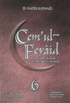 Cem`ul-Fevaid min Cami`il-usul ve Mecma`iz-zevaid 6 Bir Ocak Yayınları
