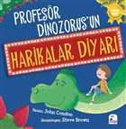 Profesör Dinozorus`un Harikalar Diyarı İndigo Çocuk