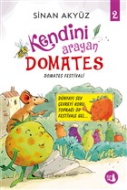 Domates Festivali - Kendini Arayan Domates 2 Büyülü Fener Yayınları