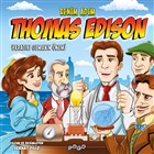 Benim Adım Thomas Edison - Yaratıcı Olmanın Önemi Pogo Çocuk