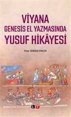 Viyana Genesis El Yazmasında Yusuf Hikayesi Literatürk Academia