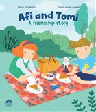 Afi and Tomi A Friendship Story Mart ocuk Yaynlar