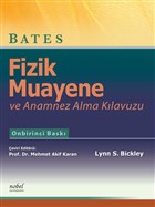 Bates Fizik Muayene ve Anamnez Alma Klavuzu Nobel Tp Kitabevi