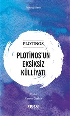 Plotinos`un Eksiksiz Klliyat Gece Kitapl