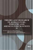 Theory and Research in Agriculture, Forestry and Aquaculture Sciences 2 Gece Kitapl