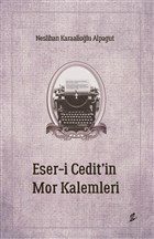 Eser-i Cedit`in Mor Kalemleri Okur Kitapl