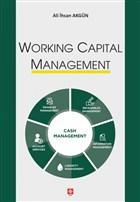 Working Capital Management Ekin Basm Yayn - Akademik Kitaplar