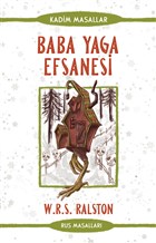 Baba Yaga Efsanesi - Rus Masallar Gney Kitap