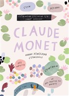 Claude Monet - Ustalardan ocuklar in Sanat Dersleri Hayalperest ocuk