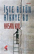 İşte Bütün Hikaye Bu Klaros Yayınları