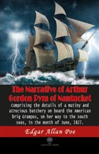 The Narrative Of Arthur Gordon Pym Of Nantucket Platanus Publishing