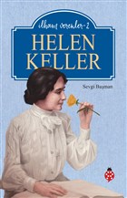 Helen Keller - lham Verenler-2 Uurbcei Yaynlar