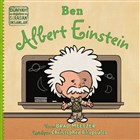 Ben Albert Einstein - Dünyayı Değiştiren Sıradan İnsanlar İndigo Çocuk