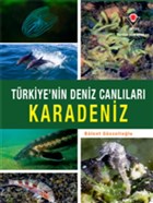 Karadeniz - Trkiye`nin Deniz Canllar TBTAK Yaynlar