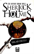 Sırlar Okulu - Sherlock Holmes Olympia Yayınları