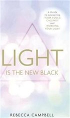 Light is The New Black Hay House Inc