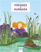 Prenses ve Kurbaa - Bebekler in Klasikler 1001 iek Kitaplar