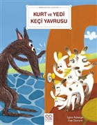 Kurt ve Yedi Kei Yavrusu - Bebekler in Klasikler 1001 iek Kitaplar