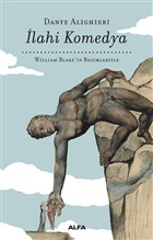 lahi Komedya - William Blake`in Resimleriyle (Bez Cilt) Alfa Yaynlar