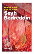 eyh Bedreddin - Daraacnda Ak ve syan Halk Kitabevi