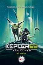 Kepler62: Yeni Dnya - ki Kabile Can ocuk Yaynlar