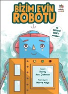 Bizim Evin Robotu İthaki Çocuk Yayınları