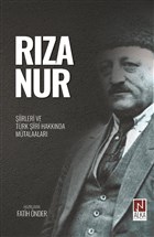 Rza Nur - iirleri ve Trk iiri Hakknda Mtalaalar Alka Yaynevi