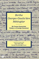 Berthe Georges-Gaulis`den Mektuplar Ko niversitesi Yaynlar