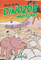 Alevli Nehirler - Dinozor Yarlar Acayip Kitaplar