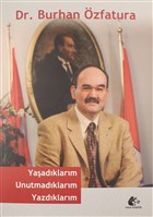 Ya�ad�klar�m, Unutmad�klar�m, Yazd�klar�m Me�e Kitapl���