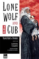 Lone Wolf and Cub - Yalnz Kurt ve Yavrusu Cilt 28: Lotus Taht Marmara izgi