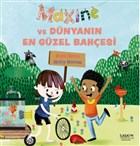 Maxine ve Dnyann En Gzel Bahesi lksatr Yaynevi