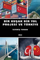 Bir Kuşak Bir Yol Projesi ve Türkiye Gece Kitaplığı