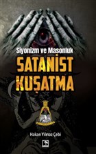 Siyonizm ve Masonluk - Satanist Kuatma naralt Yaynlar