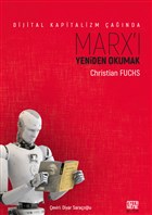 Dijital Kapitalizm anda Marx` Yeniden Okumak Nota Bene Yaynlar