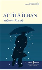 Yağmur Kaçağı İş Bankası Kültür Yayınları