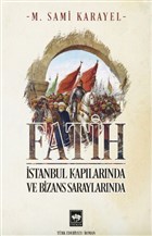Fatih - stanbul Kaplarnda ve Bizans Saraylarnda tken Neriyat