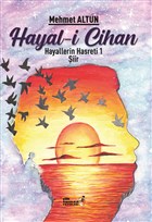 Hayal-i Cihan - Hayallerin Hasreti 1 iir Antoloji Yaynlar