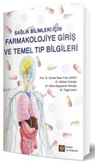 Sağlık Bilimleri İçin Farmakolojiye Giriş ve Temel Tıp Bilgileri İstanbul Tıp Kitabevi
